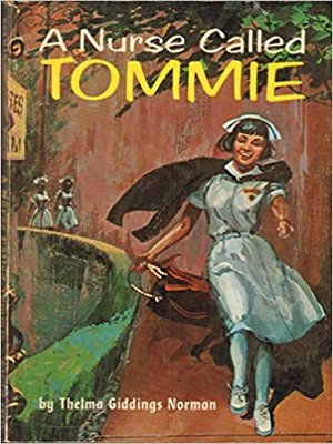 cover image of A Nurse Called Tommie